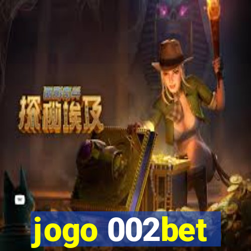 jogo 002bet